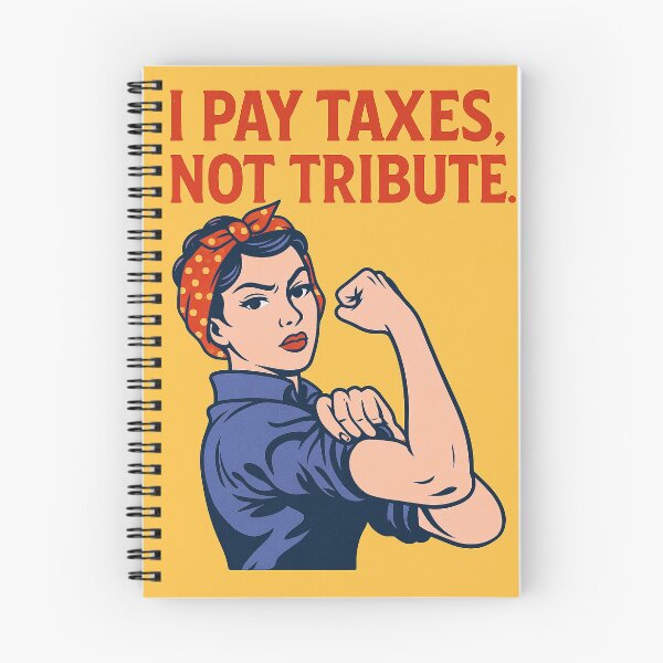 Item preview, I PAY TAXES, NOT TRIBUTE. - V2 designed and sold by WheelieGdArt.