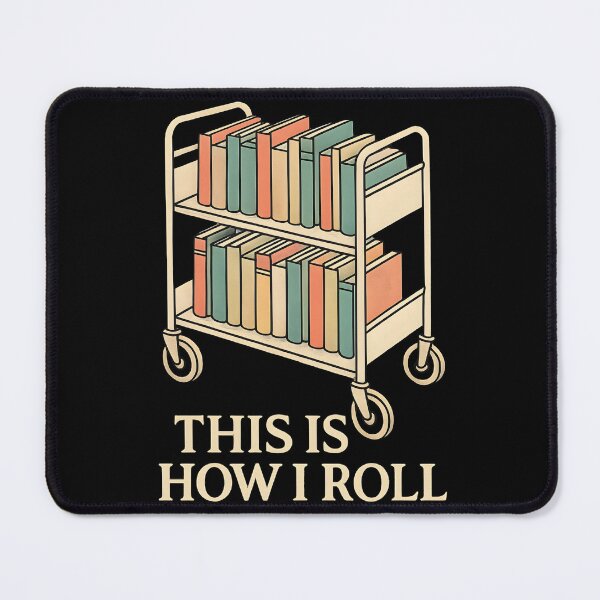 Item preview, Librarian - This is How I Roll - A Library Cart designed and sold by EstelleStar.