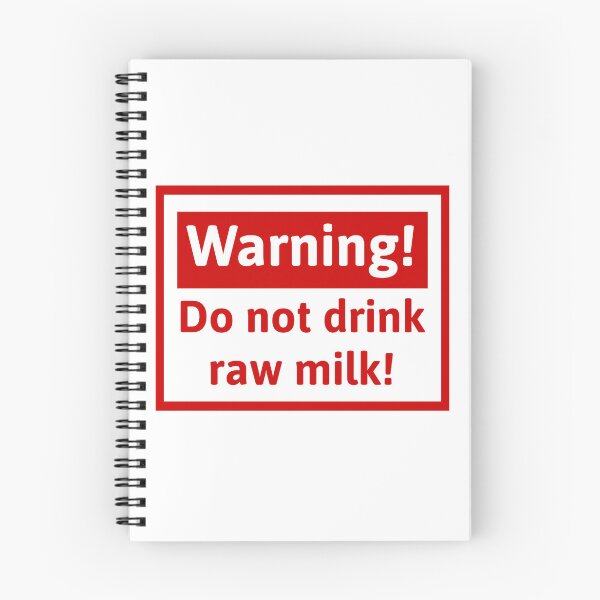 Item preview, Do not drink raw milk.  designed and sold by Rachel the Artist .
