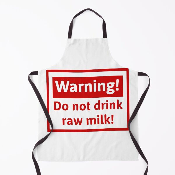 Item preview, Do not drink raw milk. designed and sold by Rachel the Artist .