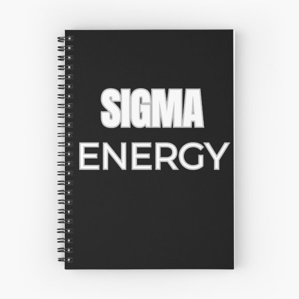 Item preview, SIGMA ENERGY • Move in Silence, Dominate in Peace designed and sold by CraftyrCreator.