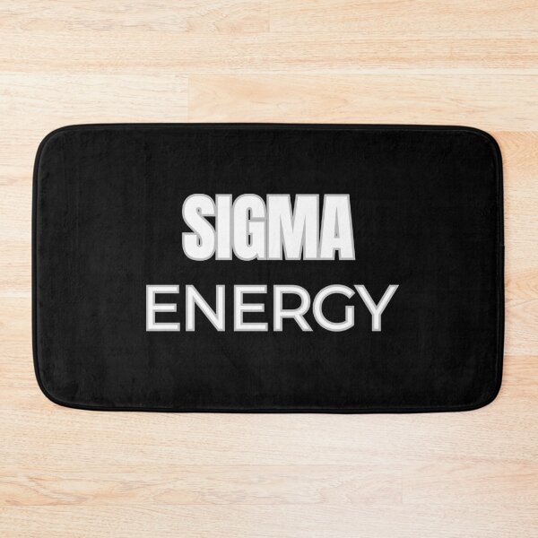 Item preview, SIGMA ENERGY • Move in Silence, Dominate in Peace designed and sold by CraftyrCreator.