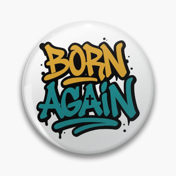 Item preview, Born Again designed and sold by Kingdom Content.