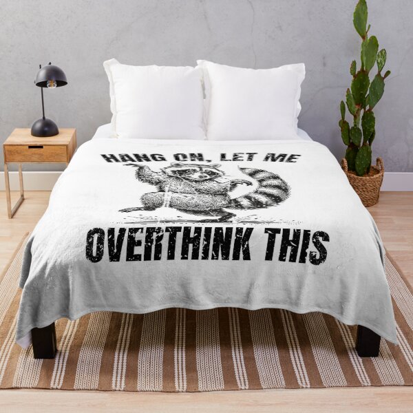 Item preview, Hang On, Let Me Overthink This Funny Raccoon designed and sold by thebest-2studio.