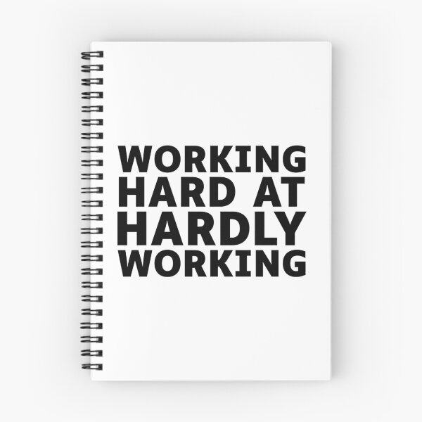 Item preview,  Funny Work Quote Design - Working Hard At Hardly Working designed and sold by crazydotdesigns.