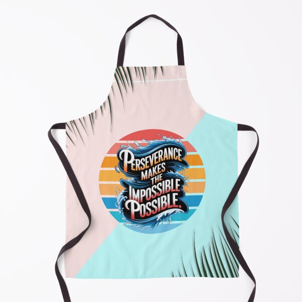 Item preview, Unstoppable Perseverance – Make the Impossible Possible designed and sold by Viva-Vibes504.