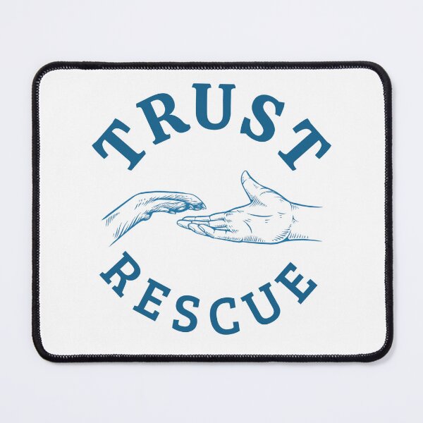 Item preview, Trust Rescue designed and sold by twelvestd.