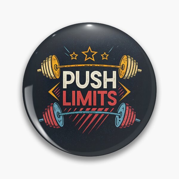 Item preview, Push limits designed and sold by nimmitrends.