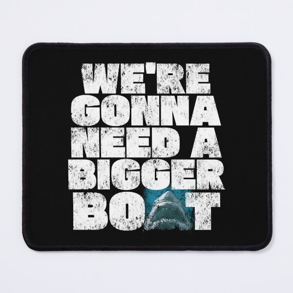Item preview, We're Gonna Need A Bigger Boat. #2 designed and sold by EunsooLee.