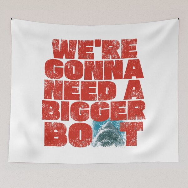 Item preview, We're Gonna Need A Bigger Boat. designed and sold by EunsooLee.