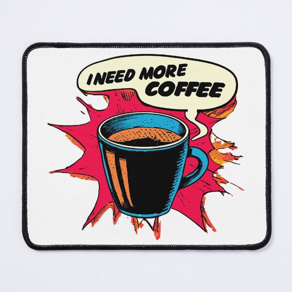 Item preview, I Need More Coffee Pop Art - Transparent Background Coffee Lover Design designed and sold by chi3-jp.