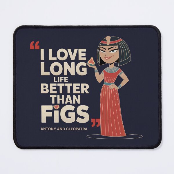 Item preview, “I Love Long Life Better Than Figs” – Sassy Shakespeare Quote Featuring Charmian | Comic Style Pop Art for Literary Rebels designed and sold by theatrefinery.