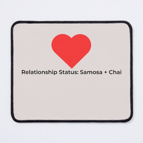 Item preview, Relationship Status: Samosa+Chai designed and sold by The Masala Hub.