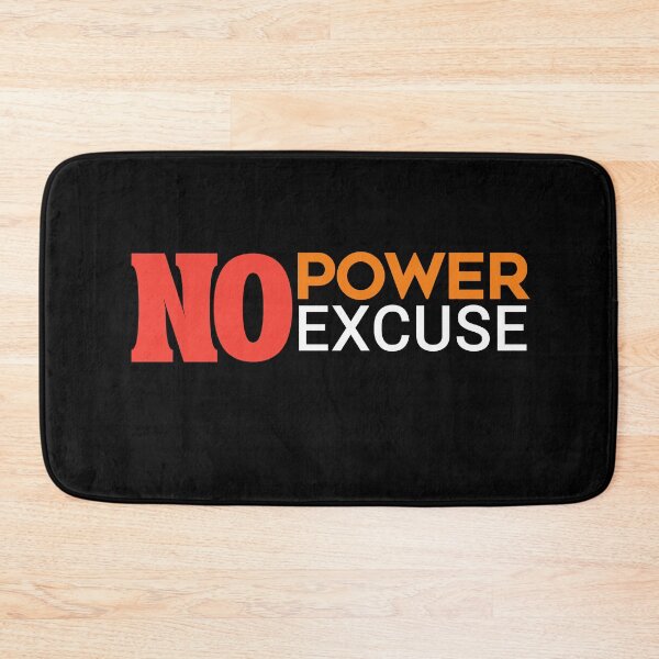 Item preview, No power no excuse  designed and sold by CREATi AG.
