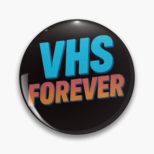 Item preview, VHS FOREVER – Bold Retro Tape Design designed and sold by Tadeusz1.