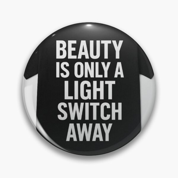 Item preview, beauty is only a light switch away designed and sold by neomaximus.