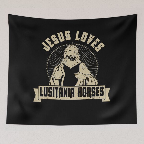 Item preview, Jesus Loves Lusitania Horses Equestrian Show Horse designed and sold by shoppzee.