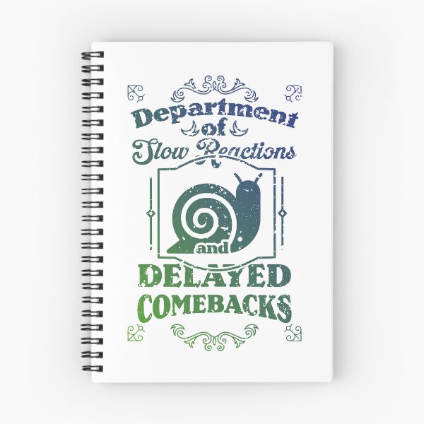 Item preview, Department of Slow Reactions and Delayed Comebacks designed and sold by Milena R..