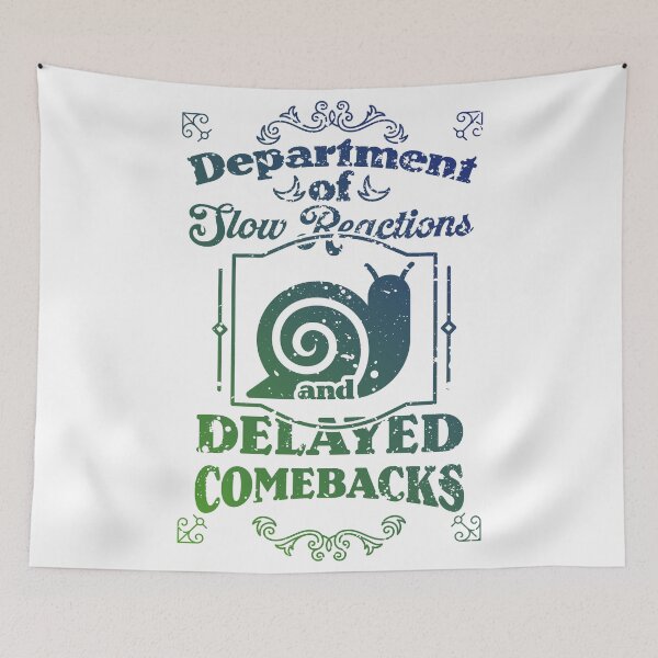 Item preview, Department of Slow Reactions and Delayed Comebacks designed and sold by Milena R..
