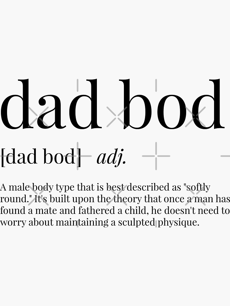 "Dad Bod Definition" Sticker for Sale by definingprints Redbubble