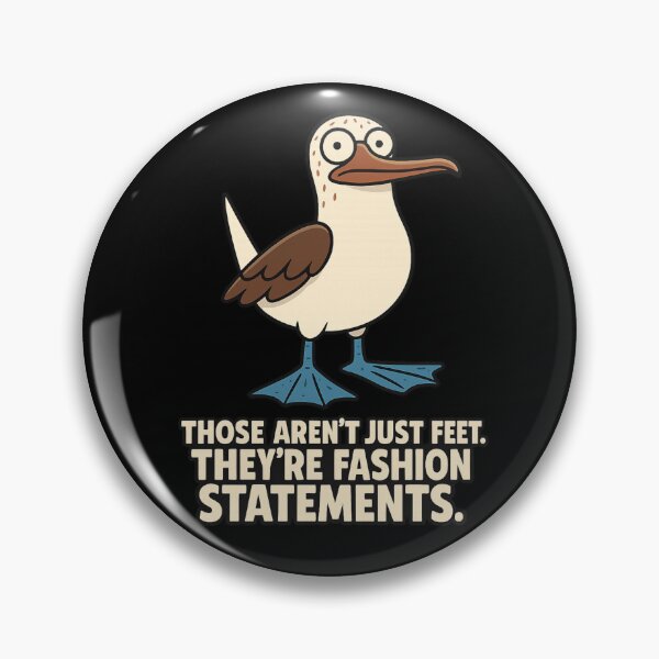 Item preview, Blue-Footed Booby Those Aren't Just Feet They're Fashion Statements Funny Blue-Footed Swagger – Fashion in Feathers designed and sold by LookARTIST.