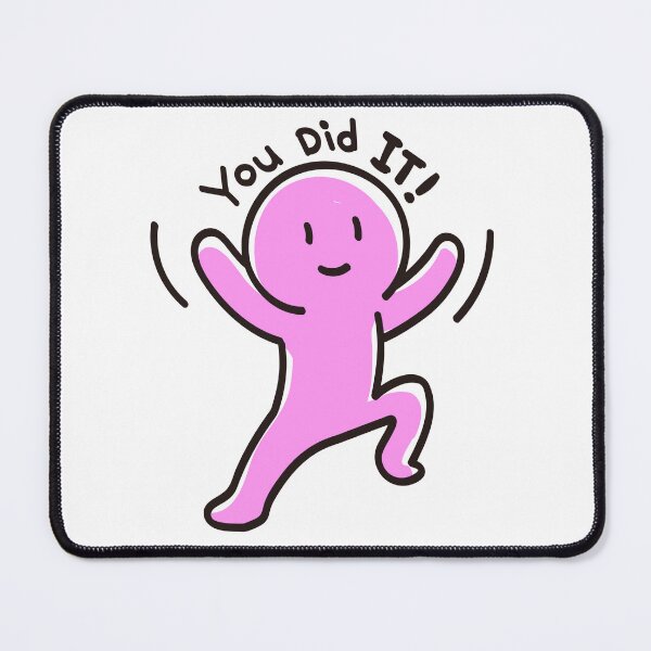 Item preview, You Did IT! designed and sold by thebunga.