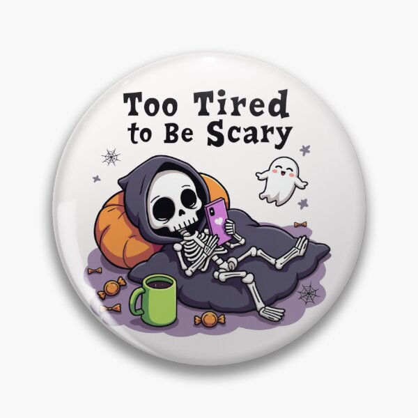 Item preview, Too Tired to Be Scary – Lazy Skeleton Vibes designed and sold by shadystitch.