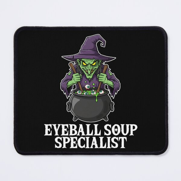 Item preview, EYEBALL SOUP SPECIALIST - WITCH HALLOWEEN designed and sold by KEF Custom.