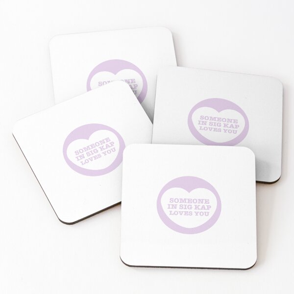 Item preview, Someone in Sig Kap Loves You designed and sold by sofi sierra.