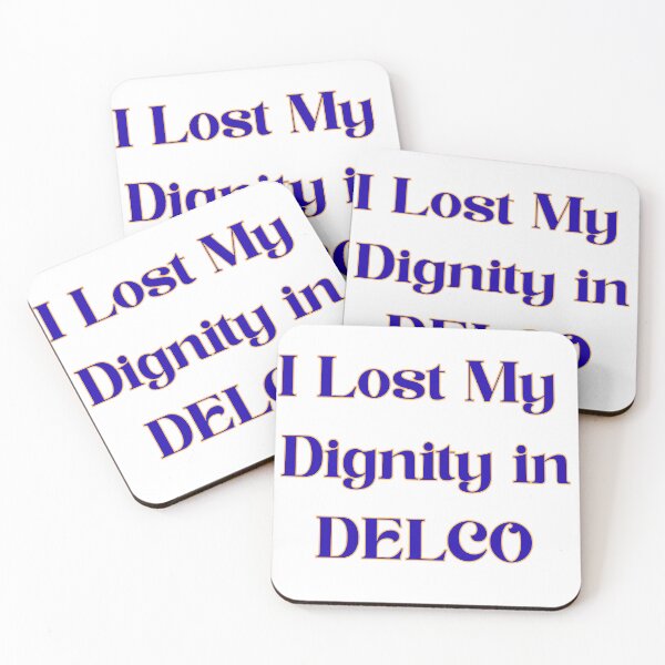 Item preview, I lost my dignity in Delco 2 designed and sold by Soccer4ja9.