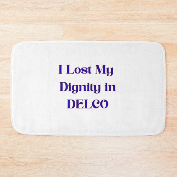 Item preview, I lost my dignity in Delco 2 designed and sold by Soccer4ja9.