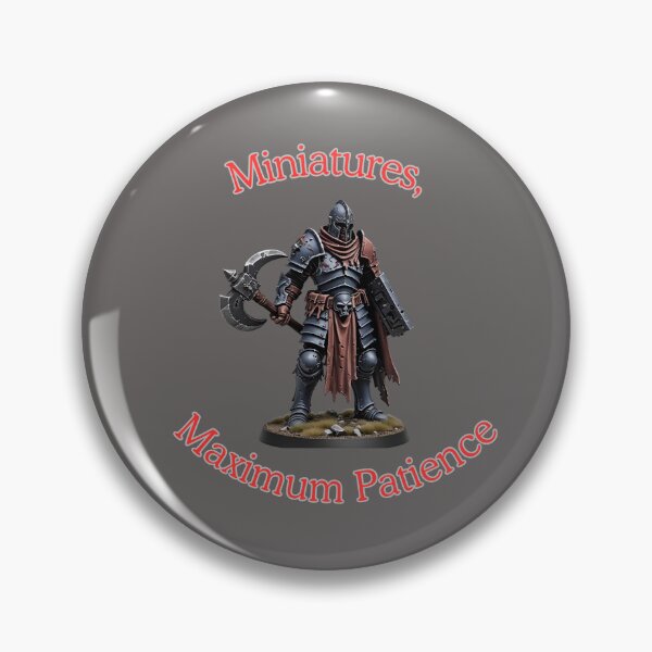 Item preview, Miniatures, Maximum Patience designed and sold by BeeStylishTees.