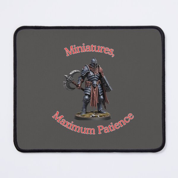 Item preview, Miniatures, Maximum Patience designed and sold by BeeStylishTees.