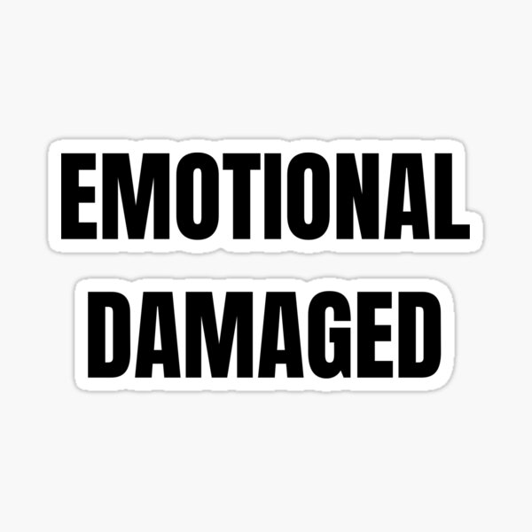 Item preview, Emotionally Damaged designed and sold by LOCOSOULZ.