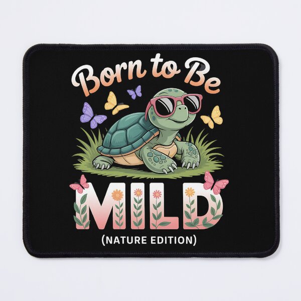 Item preview, Born to be mild - The future of nature - It must be nature - More than just a nature - The nature look - Taste the nature designed and sold by JansenGS.