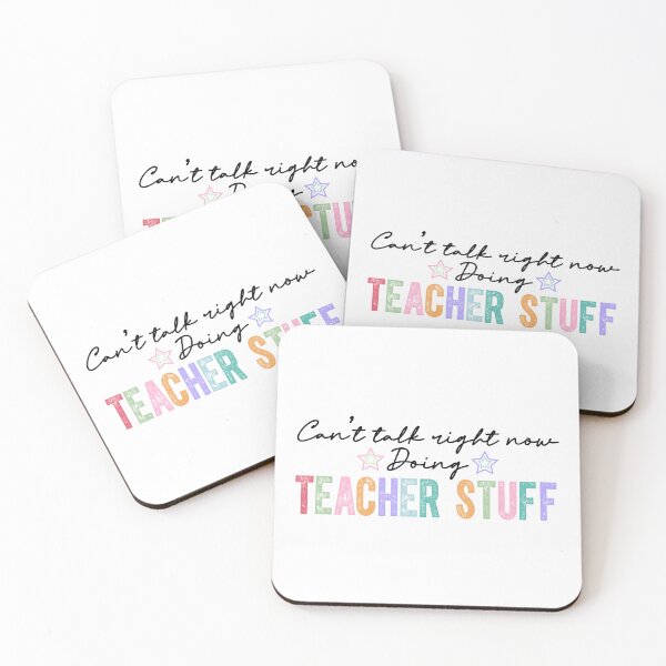 Item preview, Can’t Talk Right Now Doing Teacher Stuff designed and sold by HasHs.