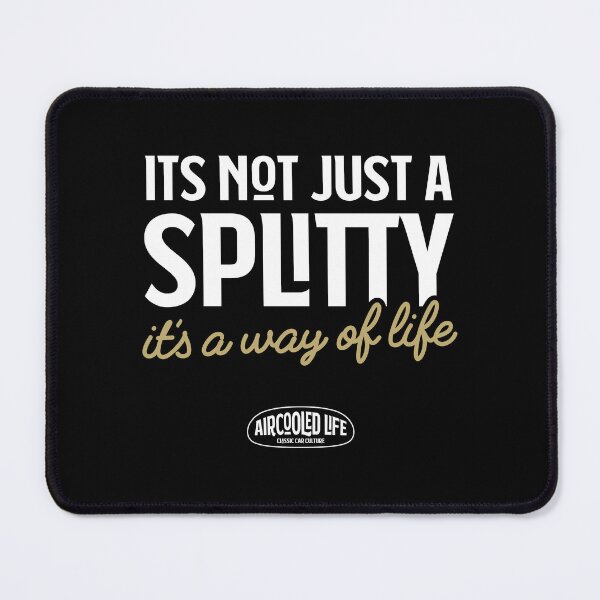 Item preview, It’s Not Just a SPLITTY, It’s a Way of Life By Aircooled Life designed and sold by Joemungus.