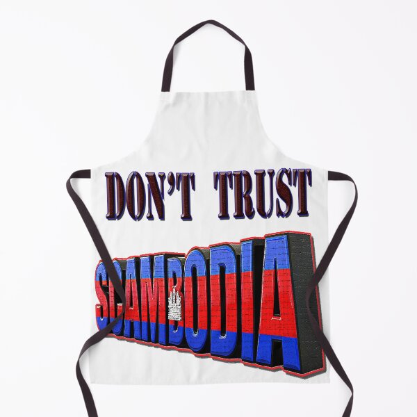 Item preview, DON'T TRUST SCAMBODIA designed and sold by Huskyyy Designs.