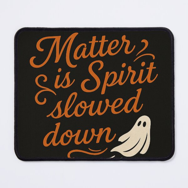 Item preview, Matter is Spirit Slowed Down – Esoteric Quote T-Shirt designed and sold by Tsveti Dinkova.