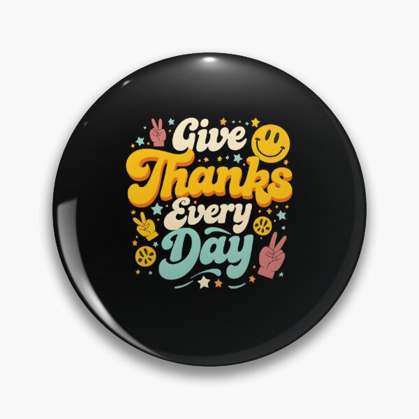 Item preview, Give Thanks Every Day designed and sold by Uglyandcute.