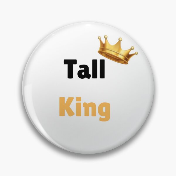 Item preview, Tall King designed and sold by WERO-Design.