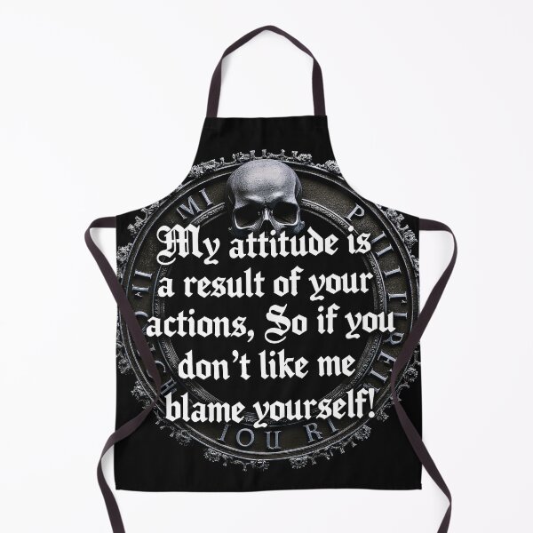 Item preview, My Attitude is a Result of Your Actions designed and sold by Huskyyy Designs.