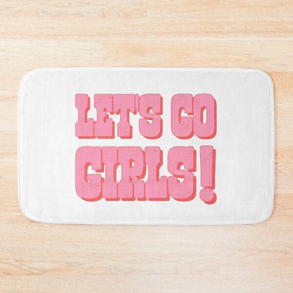 Item preview, Let's Go Girls Pink designed and sold by lukassfr.