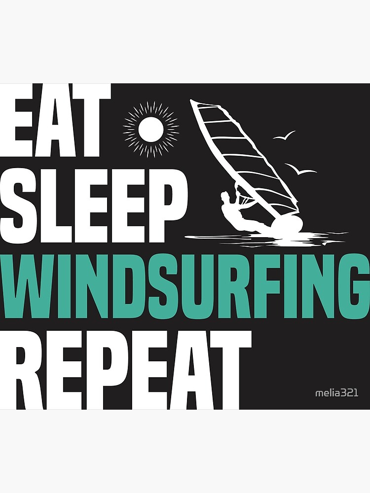 "Eat Sleep Windsurfing Repeat TShirt Cool Funny Nerdy Comic Graphic