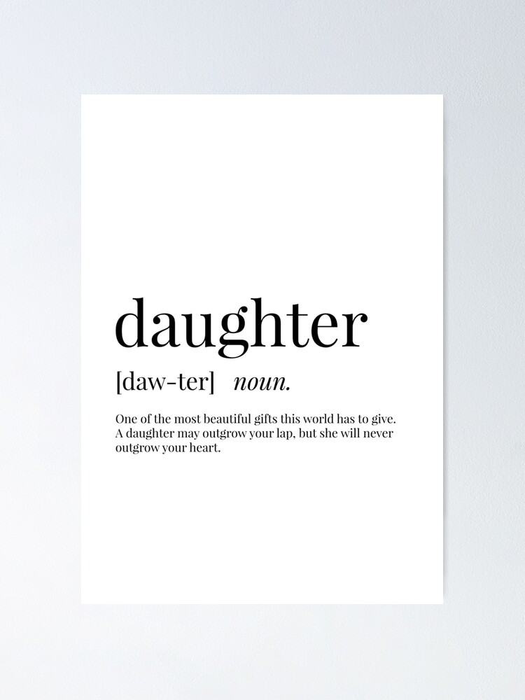 Daughter Definition Poster for Sale by definingprints