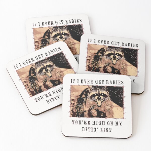 Item preview, IF I Ever GET Rabies, You're HIGH ON My BITIN' List designed and sold by ILoveWeedLive.