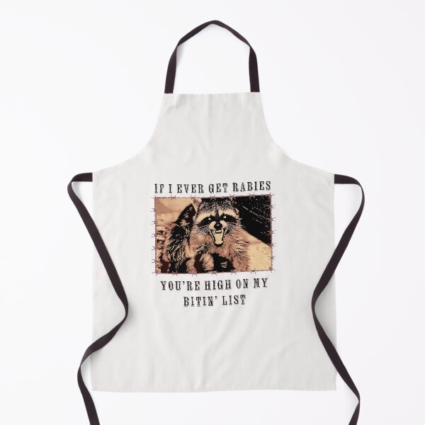 Item preview, IF I Ever GET Rabies, You're HIGH ON My BITIN' List designed and sold by ILoveWeedLive.