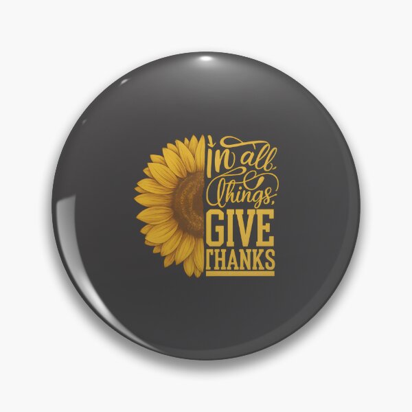 Item preview, In All Things, Give Thanks designed and sold by Uglyandcute.