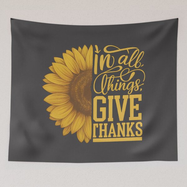 Item preview, In All Things, Give Thanks designed and sold by Uglyandcute.