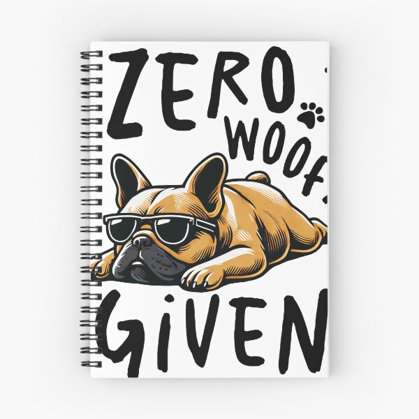 Item preview, Zero Woofs Given – Chill Dog with Sunglasses designed and sold by FashionableDesign.